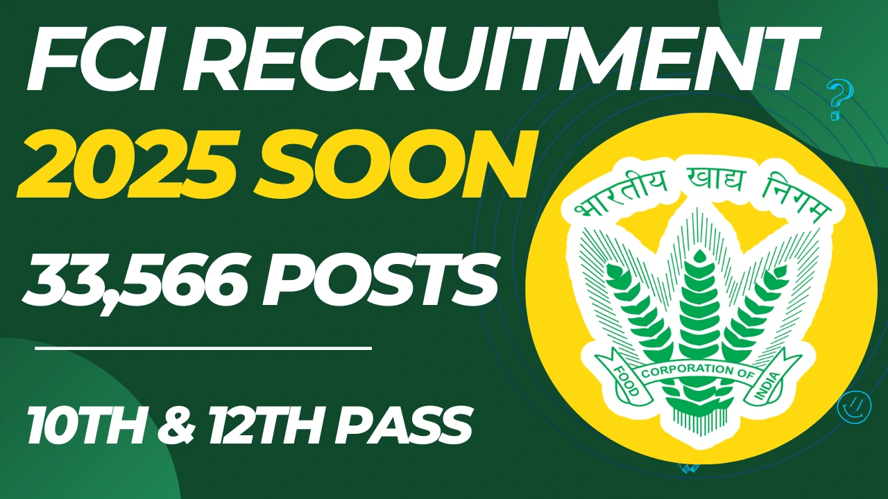 FCI Job Recruitment 2025