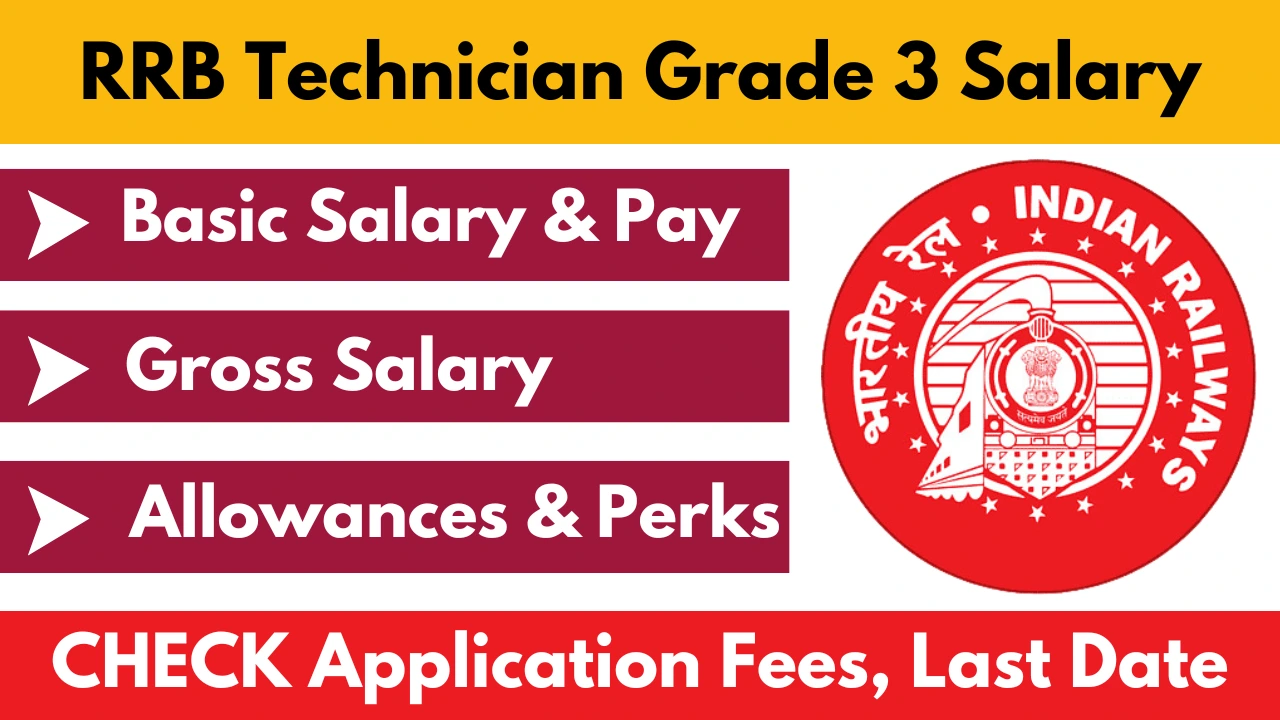 RRB Technician Grade 3 Salary